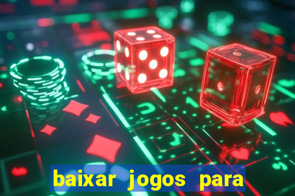 baixar jogos para ganhar dinheiro